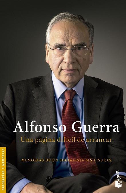 UNA PAGINA DIFICIL DE ARRANCAR : ALFONSO GUERRA | 9788408132509 | GUERRA, ALFONSO