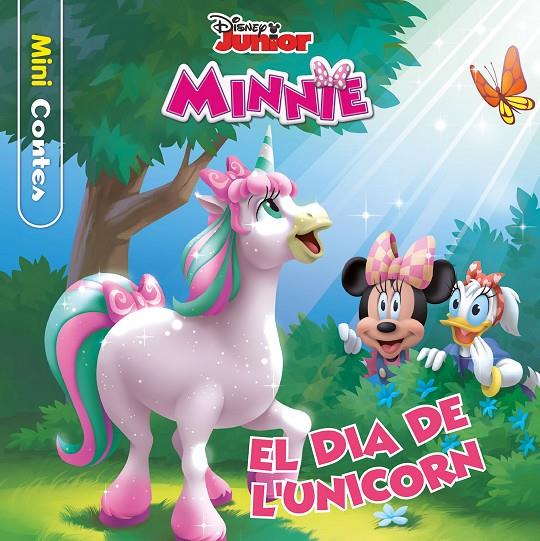 MINNIE :  EL DIA DE L'UNICORN | 9788413891149