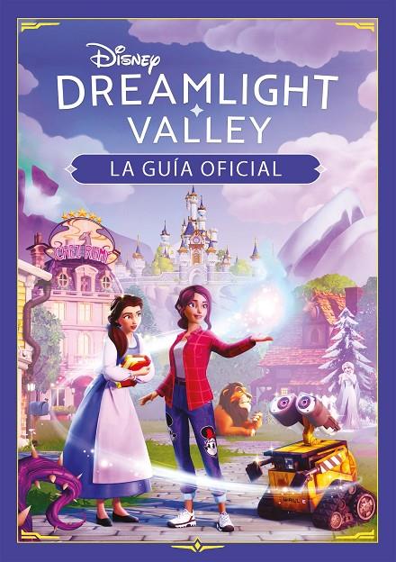DISNEY DREAMLIGHT VALLEY : LA GUÍA OFICIAL | 9791387526412