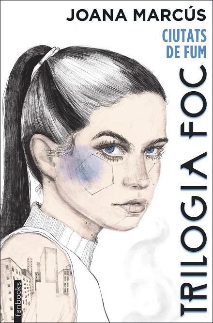 TRILOGIA FOC 1  : CIUTATS DE FUM | 9788418327971 | MARCÚS, JOANA