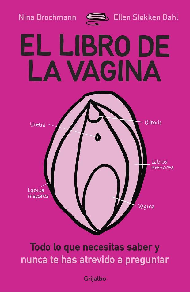 LIBRO DE LA VAGINA, EL | 9788425355530 | BROCHMANN, NINA ; DAHL, ELLEN STOKKEN