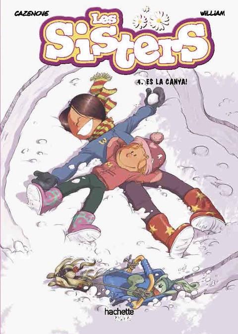 SISTERS 4 : QUINA CANYA! | 9788418182556 | CAZENOVE, CHRISTOPHE