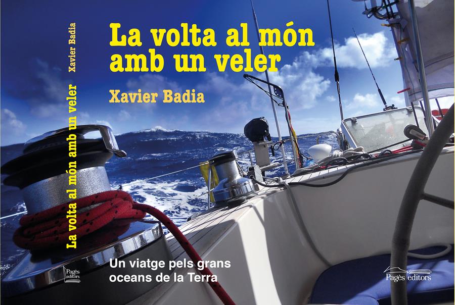 VOLTA AL MÓN AMB UN VELER, LA | 9788413032382 | BADIA VIDAL, XAVIER