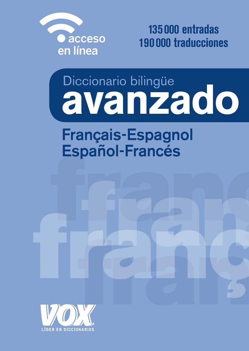 DICCIONARIO AVANZADO FRANCES-ESPAÑOL, ESPAÑOL-FRANCES | 9788499743035 | VOX EDITORIAL