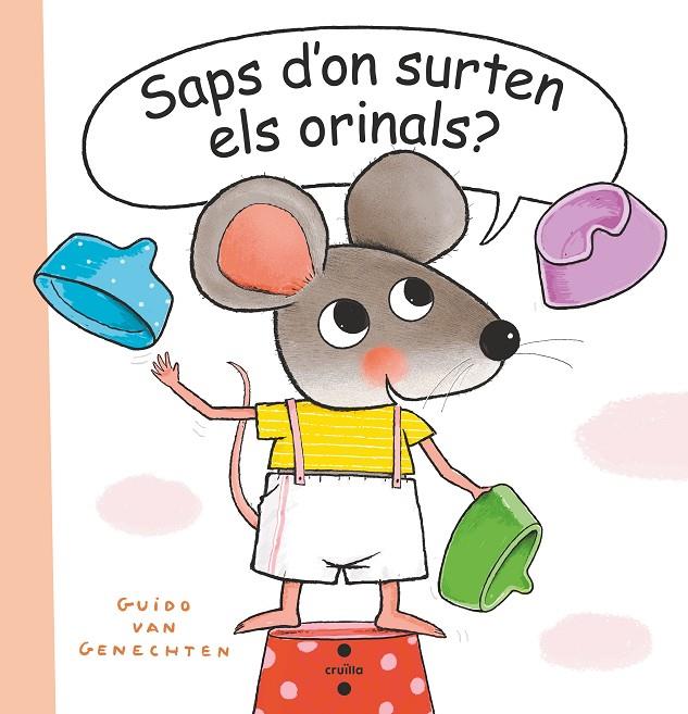 SAPS D'ON SURTEN ELS ORINALS? | 9788466151467 | GENECHTEN, GUIDO VAN