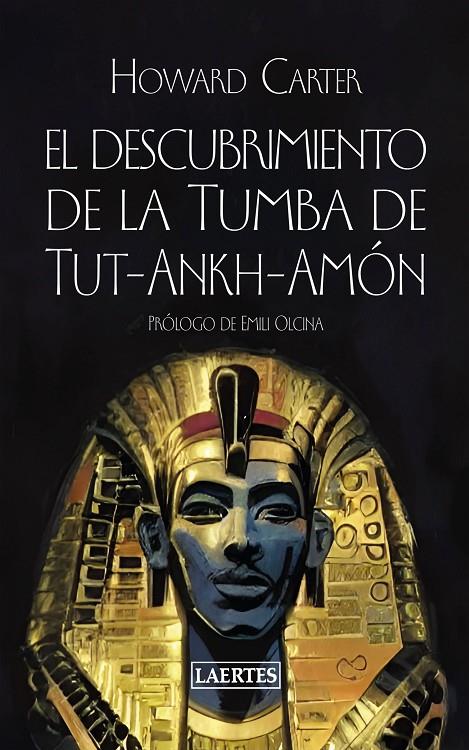 DESCUBRIMIENTO DE LA TUMBA DE TUT-ANKH-AMÓN, EL | 9788418292965 | CARTER, HOWARD