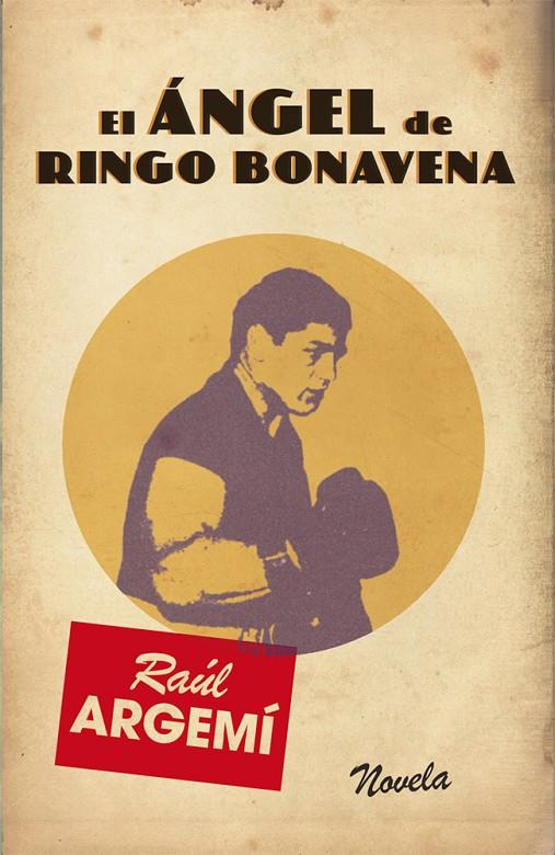 ANGEL DE RINGO BONAVENA, EL | 9788468304311 | ARGEMI, RAUL