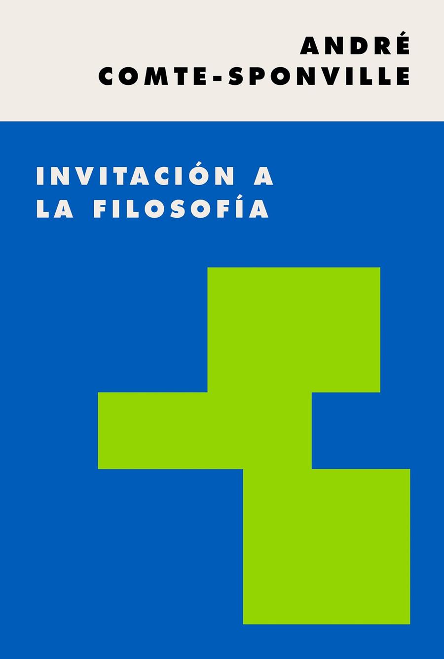 INVITACION A LA FILOSOFIA | 9788449337499 | COMTE SPONVILLE, ANDRE