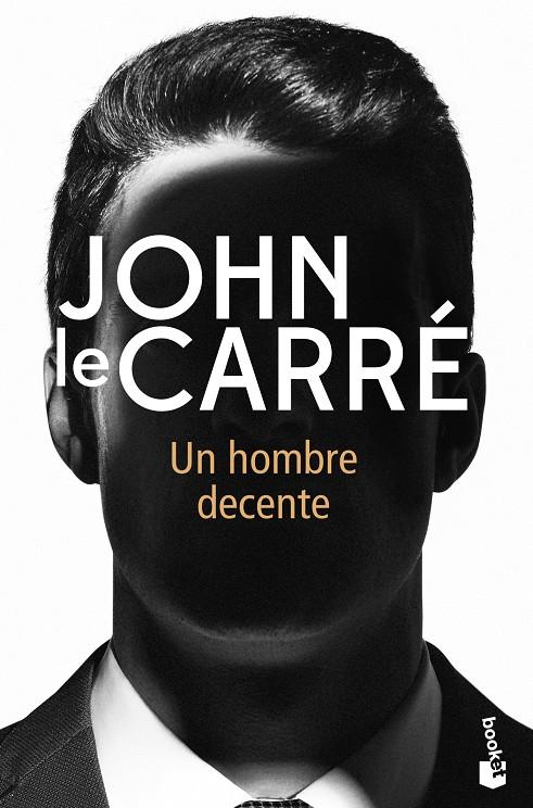 UN HOMBRE DECENTE | 9788408237396 | CARRE, JOHN LE