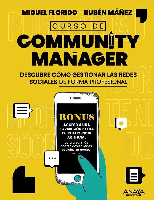 CURSO DE COMMUNITY MANAGER | 9788441546363 | FLORIDO, MIGUEL ÁNGEL ; MÁÑEZ, RUBÉN