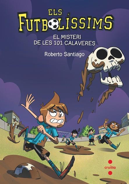 MISTERI DE LES 101 CALAVERES, EL | 9788466145923 | SANTIAGO, ROBERTO ; BUSTOS, ESTEBAN