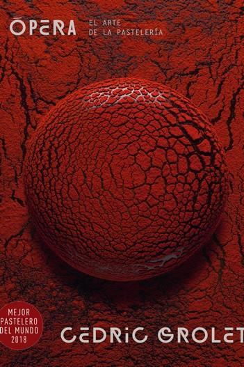 OPERA : EL ARTE DE LA PASTELERIA | 9788446049098 | GROLET, CEDRIC
