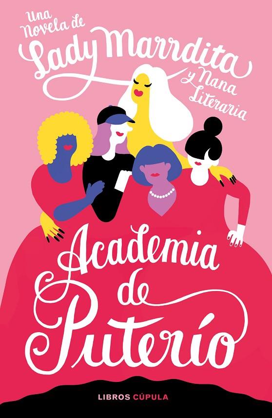ACADEMIA DE PUTERÍO | 9788448028633 | DOMÍNGUEZ, FLORENCIA ; NANA LITERARIA