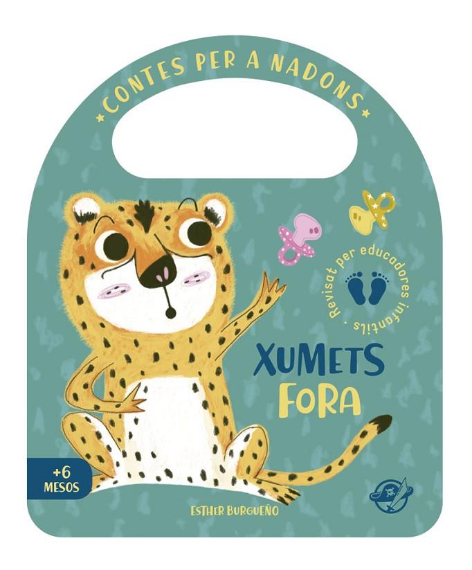 CONTES PER A NADONS : XUMETS FORA | 9788417207427 | BURGUEÑO, ESTHER