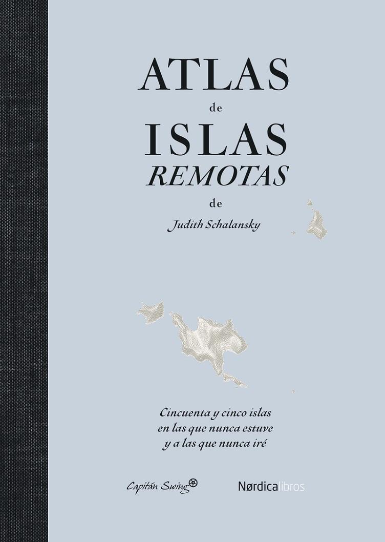 ATLAS DE ISLAS REMOTAS (ED. ACTUALIZADA) | 9791387922429 | SCHALANSKY, JUDITH