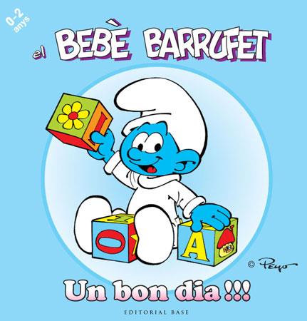 BEBE BARRUFET : UN BON DIA !!! | 9788415267089 | PEYO