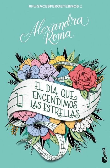 DÍA QUE ENCENDIMOS LAS ESTRELLAS, EL | 9788408272182 | ROMA, ALEXANDRA