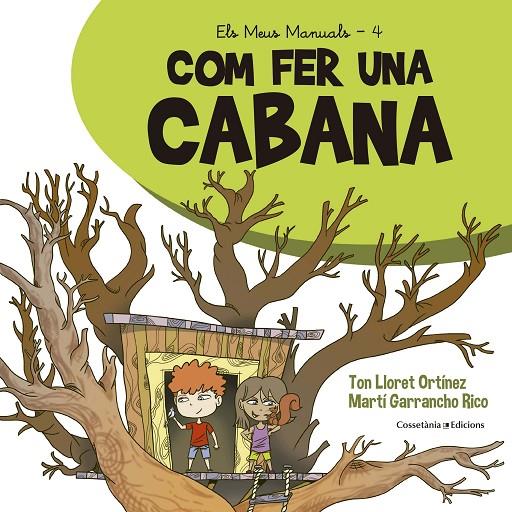COM FER UNA CABANA | 9788490349113 | LLORET, TON