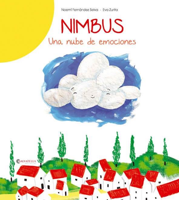 NIMBUS : UNA NUBE DE EMOCIONES | 9788484129950 | FERNANDEZ SELVA, NOEMI ; ZURITA, EVA