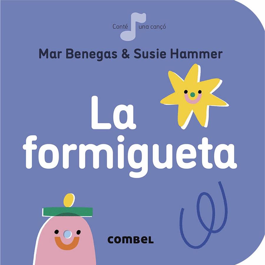 FORMIGUETA, LA | 9788491016878 | BENEGAS, MAR ; HAMMER, SUSIE