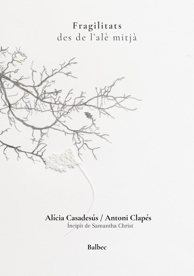FRAGILITATS | 9791388382017 | CLAPÉS, ANTONI ; CASADESÚS, ALÍCIA