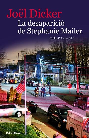 DESAPARICIO DE STEPHANIE MAILER, LA | 9788418132032 | DICKER, JOEL