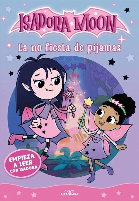 EMPIEZA A LEER CON ISADORA MOON 1 : LA NO FIESTA DE PIJAMAS | 9791387949730 | MUNCASTER, HARRIET