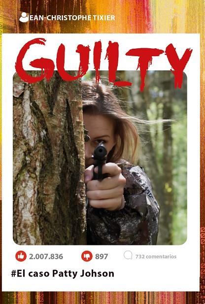 GUILTY :  EL CASO PATTY JOHNSON | 9788419467096 | TIXIER, JEAN CRISTOPHE