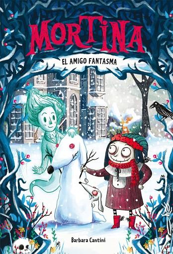 MORTINA 3 : AMIGO FANTASMA, EL | 9788424664268 | CANTINI, BARBARA