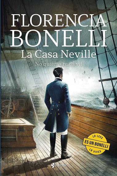 CASA NEVILLE :  NO QUIERAS NADA VIL | 9788408303336 | BONELLI, FLORENCIA