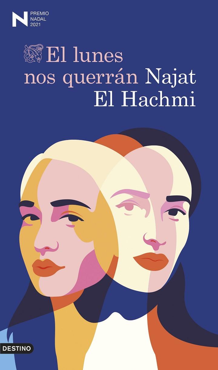 LUNES NOS QUERRAN, EL | 9788423358779 | EL HACHMI, NAJAD