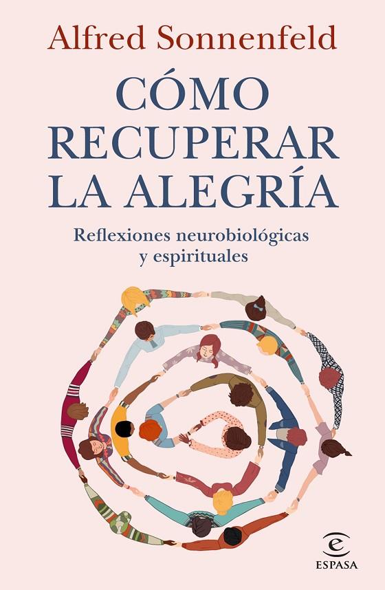 CÓMO RECUPERAR LA ALEGRÍA | 9788467082814 | SONNENFELD, ALFRED