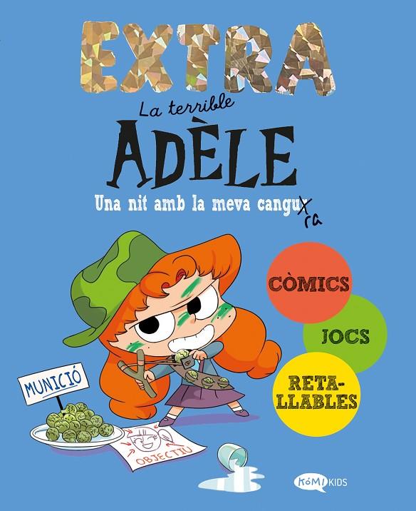 TERRIBLE ADÈLE EXTRA 1 : UNA NIT AMB LA MEVA CANGURA | 9788419183903 | MR TAN
