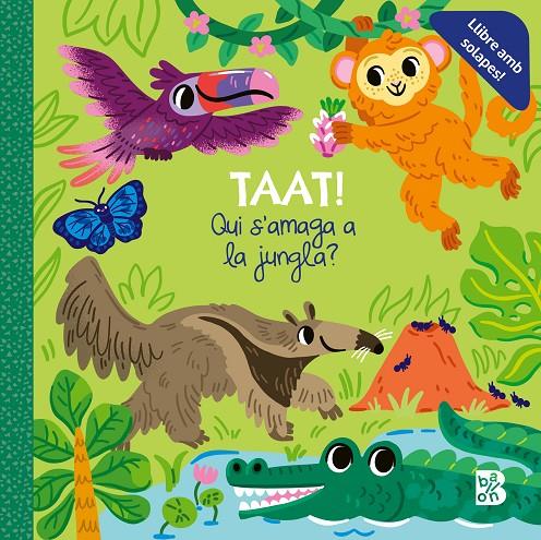 TAAT! QUI S'AMAGA A LA JUNGLA | 9789403238968
