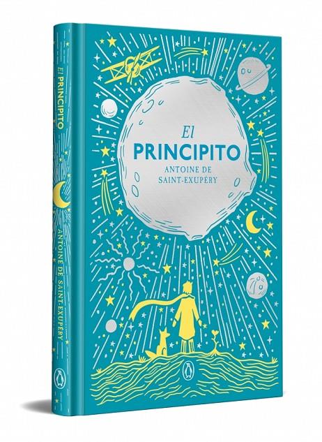 PRINCIPITO (EDICIÓN ESPECIAL EN TAPA DURA), EL | 9788491057833 | SAINT-EXUPÉRY, ANTOINE DE