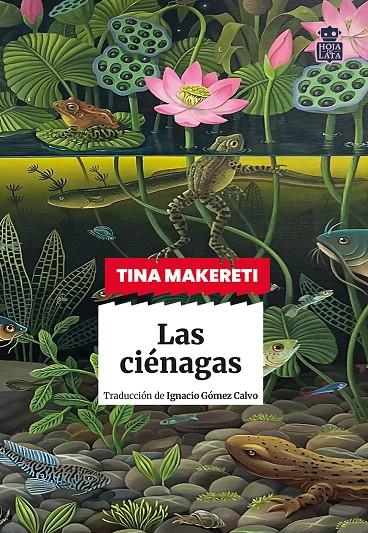 CIÉNAGAS, LAS | 9791387554064 | MAKERETI, TINA