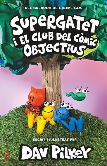 SUPERGATET I EL CLUB DEL CÒMIC 3 : OBJECTIUS | 9788466151511 | PILKEY, DAV