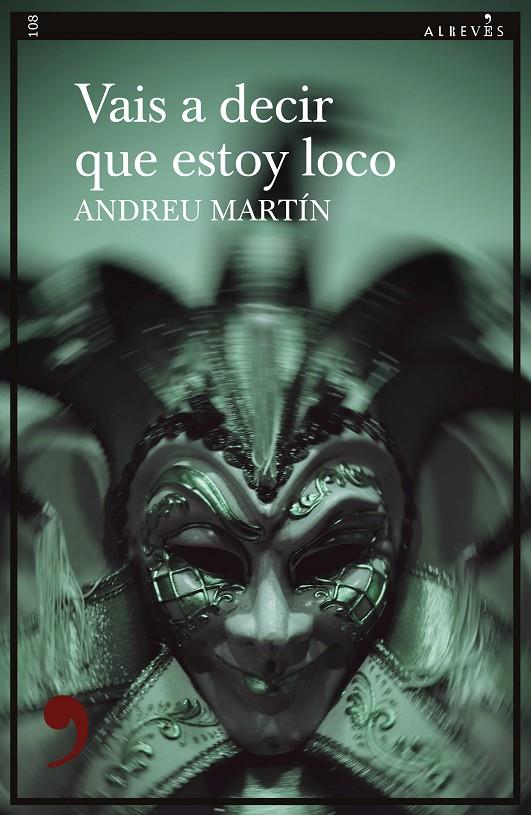 VAIS A DECIR QUE ESTOY LOCO | 9788417847845 | MARTIN, ANDREU