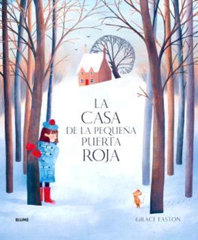 CASA DE LA PEQUEÑA PUERTA ROJA, LA | 9788410469303 | EASTON, GRACE