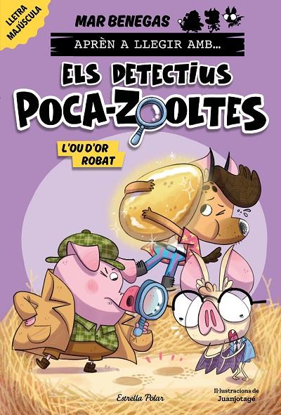 APRÈN A LLEGIR AMB... ELS DETECTIUS POCA-ZOOLTES! 2 : L'OU D'OR ROBAT | 9788413897387 | BENEGAS, MAR