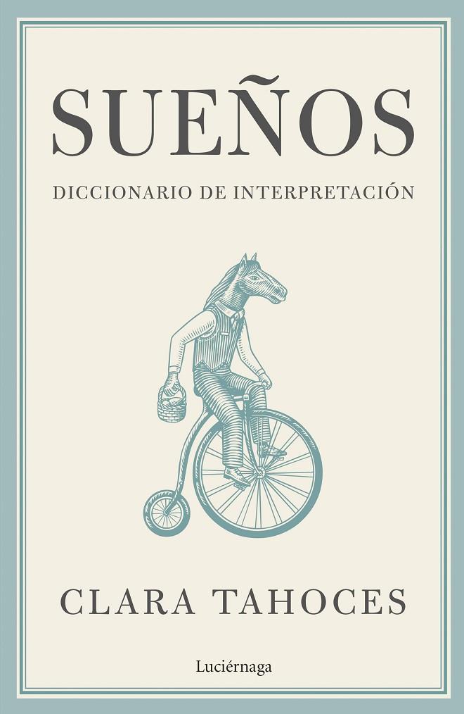 SUEÑOS : DICCIONARIO DE INTERPRETACIÓN | 9788419164711 | TAHOCES, CLARA