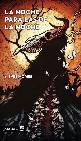 NOCHE PARA LAS DE LA NOCHE, LA | 9791388074998 | MORIES, NIEVES