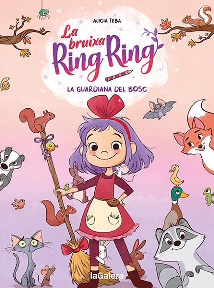 BRUIXA RING RING 1 :  LA GUARDIANA DEL BOSC | 9788424672720 | TEBA, ALICIA