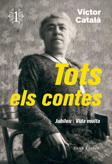 TOTS ELS CONTES 1 | 9788473292276 | CATALA, VICTOR
