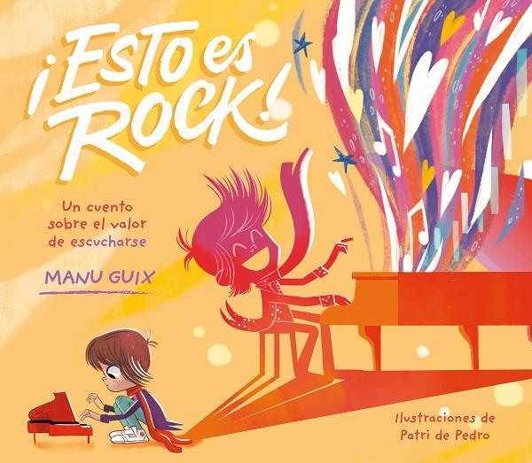 ESTO ES ROCK | 9788448863975 | GUIX, MANU ; PEDRO, PATRI DE 