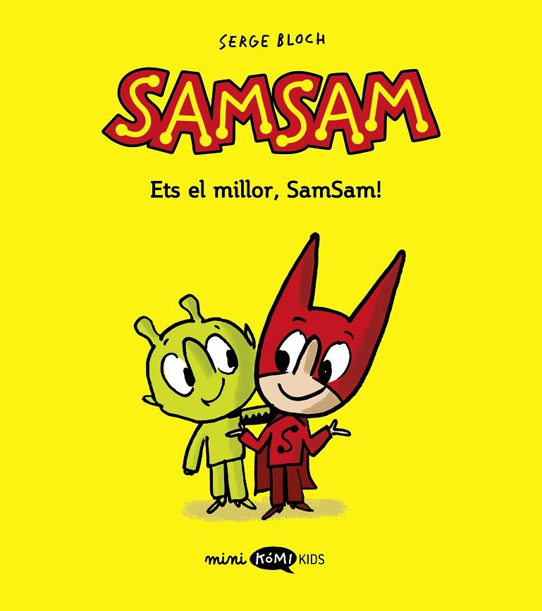 SAMSAM 2 : ETS EL MILLOR, SAMSAM! | 9788419183477 | BLOCH, SERGE