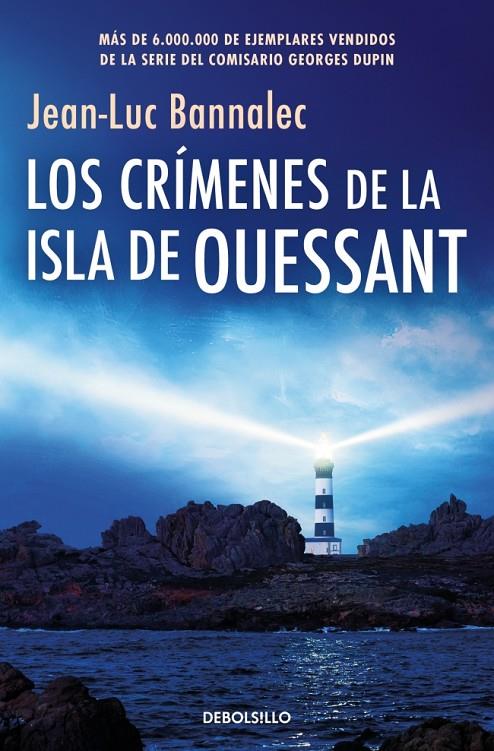 CRÍMENES DE LA ISLA DE OUESSANT, LOS | 9788466389792 | BANNALEC, JEAN-LUC