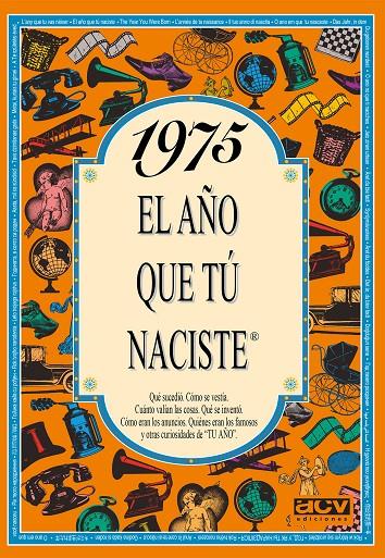 1975 : EL AÑO QUE TU NACISTE | 9788489589230 | COLLADO BASCOMPTE, ROSA
