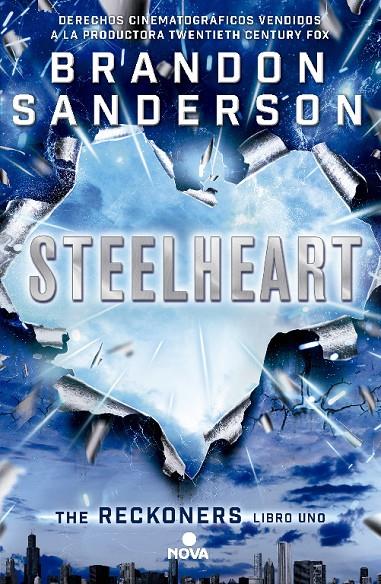 STEEL HEART (RECKONERS 1) | 9788466658355 | SANDERSON, BRANDON