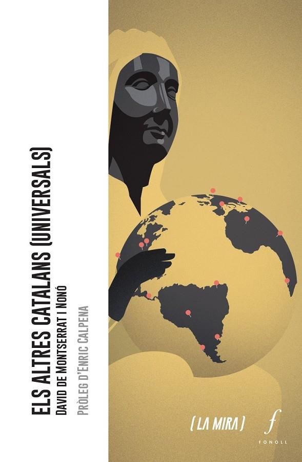 ALTRES CATALANS UNIVERSALS, ELS | 9788412146301 | MONTSERRAT I NONO, DAVID DE
